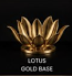 5. Lotus Gold Base:
