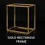 37. Gold Rectangle Frame: 37. Gold Rectangle Frame: