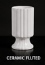 75. Ceramic Fluted: