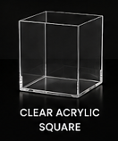 58. Clear Acrylic Square: 58. Clear Acrylic Square: